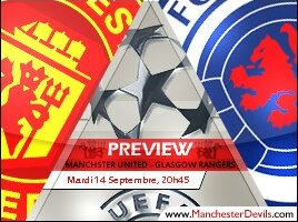 Preview : United - Glasgow Rangers