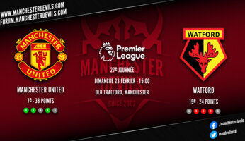 Preview : Manchester United - Watford