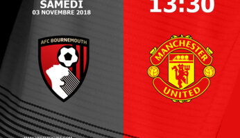 Preview : Bournemouth AFC - Manchester United