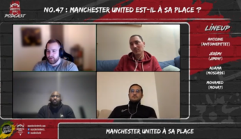 Le podcast Manchesterdevils #47 : Manchester United à sa place ?