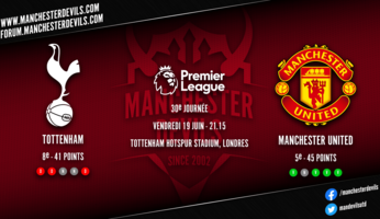 Preview : Tottenham Hotspur - Manchester United