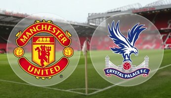 Preview : United v Crystal Palace