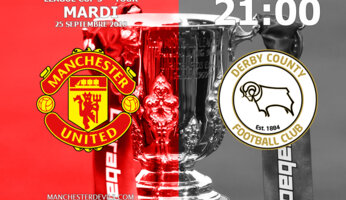 Preview : Manchester United vs Derby County