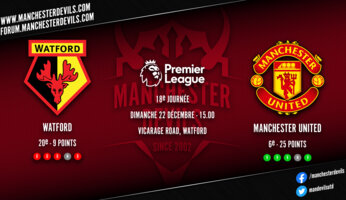 Preview : Watford - Manchester United