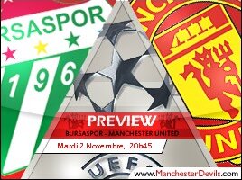Preview : Bursaspor v United